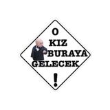 Sticker Masters O Kız Buraya Gelecek Sticker