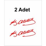 Sticker Usta 2 Adet Atatürk Mustafa Kemal Atatürk Imza Araba Motosiklet Oto Karavan Sticker 00016 - 80x24 Cm - Kırmızı