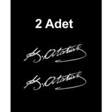 Sticker Usta 2 Adet Mustafa Kemal Atatürk Imza 00016-1 Krom 40X12 CM 100 x 30 cm stickerustaccb34037-961-100x30