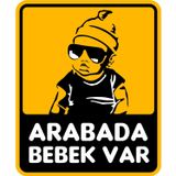 Sticker Usta Arabada Bebek Var Araba Oto 00650 Renkli 20x16 Cm 45 x 36 cmusta10b3311d-3c9-45x36