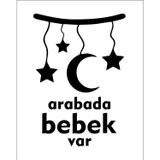 Sticker Usta Arabada Bebek Var Sticker 00885 Siyah 25 x 17,5 cm