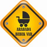 Sticker Usta Arabada Bebek Var Sticker - 21017 Renkli 12 x 12 cm