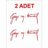 Sticker Usta Gazi Mustafa Kemal Imza - Atatürk Imza Kırmızı 30x12 Cm 100 x 40 cmusta2e58b73c-b32-100x40