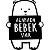 Sticker Usta Kesim Anahtarı Arabada Bebek Var Araba Sticker Siyah 82 x 120 cm