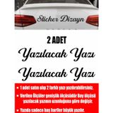 Sticker Usta Kişiye Özel Yazı - 2 Adet Isim Soyisim - Araba - Oto - Araç -Motosiklet - 00097 Siyah 15 Cm