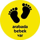 Sticker Usta Sticker Arabada Bebek Var 15x15 Cm 55 x 55 cm DükkanSticker65f2f302-b76-55x55