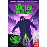 STICKY PINES THE VALLEY OF THE STRANGE