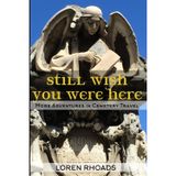 Still Wish You Were Here: More Adventures in Cemetery Travel