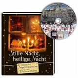 Stille Nacht, heilige Nacht: Herzliche Segenswünsche zum Weihnachtsfest inkl. CD mit Musik der Regensburger Domspatzen