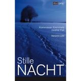 Stille Nacht: Kommissar Kremmels zweiter Fall