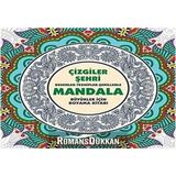 Storemax Çizgiler Şehri - Mandala: Desenler - Tezhipler - Şekillerle Mandala;büyükler Için Boyama Kitabı - Ahşap