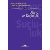 Storemax Psikanaliz Defterleri 8 Çocuk ve Ergen Çalışmaları - Utanç ve Suçluluk