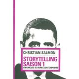 Storytelling : Saison 1: Chroniques du monde contemporain