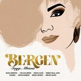 Str Store Bergen Saygı Albümü Plak Çeşitli Sanatçılar (Bade Derinöz, Ceylan Ertem, Derya Uluğ, Feride Hilal Akın, Gülşen, Jehan Barbur, Melek Mosso, Melike Şahin) Lp - Adaçayı Yeşili