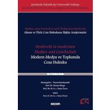 Strafrecht in modernen Medien und Gesellschaft - Modern Medya ve Toplumda Ceza Hukuku