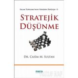 STRATEJIK DÜŞÜNME İŞ, POLITIKA VE GÜNLÜK YAŞAMIN REKABETÇİ YANI - BARRY J. NALEBUFF;AVINASH K. DIXIT