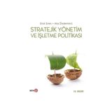 Stratejik Yönetim ve İşletme Politikası - Ata Özdemirci