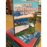 Stres Yönetiminde Ustalık