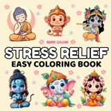 Stress Relief Easy Coloring Book: 25 Bold God-Themed Pages for Kids, Teens & Adults | Includes Colored References | Hanuman, Shiva, Krishna, Ganesha & ... | A Spiritual Art Therapy Book for Relaxation