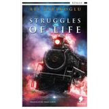Struggles of Life - Ali Tabakoğlu