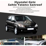 STS Oto Aksesuar Hyundai Getz Parlak Siyah Yalancı Çakma Sahte Sunroof