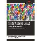 Student migration and social cohesion: issues and prospects
