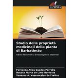 Studio delle proprietà medicinali della pianta di Barbatimão