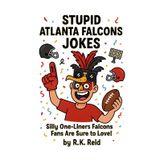 Stupid Atlanta Falcons Jokes: Funny Atlanta Falcons gift ideas for men, women & dad's. Great for Christmas, a Birthday or Father's Day. Perfect as gag gifts for Atlanta Falcons fans!