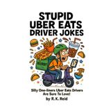 Stupid Uber Eats Driver Jokes: A funny Uber Eats driver gift idea. Makes a great present for Christmas or a Birthday. Perfect as unique & gag gifts for Uber Eats Drivers!