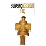 Su Basınç Düşürücü 1 İnç