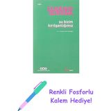 Şu Bizim Kırılganlığımız + Renkli Fosforlu Kalem