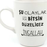 Şu Olaylar Bir Bitsin Düzelicez İnşallah Krem Oval Kupa - Hediye Seramik Kupa