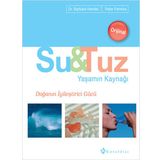 Su ve Tuz Yaşamın Kaynağı Barbara Hendel Kuraldışı Yayınları