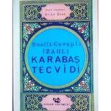 Sualli - Cevaplı İzahlı Karabaş Tecvidi