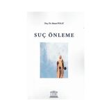 Suç Önleme - Ahmet Polat