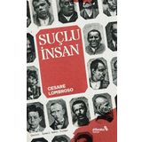 Suçlu İnsan - Cesare Lombroso