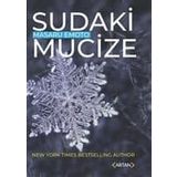 Sudaki Mucize - Masaru Emoto