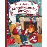 Sudoku Adventskalender für Opa - Extra Große Schrift - 24 Tage Rätselspaß - 72 Rätsel in 3 Schwierigkeitsgraden (leicht-mittel-schwer)