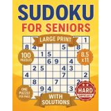 Sudoku for Seniors: Large Print 9x9 Puzzle Book for Adults – Brain Boosting Fun with Challenging Hard-Level Puzzles (8.5 x 11 inches) (The Sudoku Challenge Series)