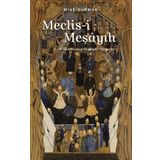Sufi Kitap Meclis-I Meşayıh: 2. Abdülhamid Devrinde Tarikatlar