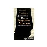 Sufi Kitap Mevlana Jalaluddin Rumis Forgotten Message