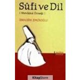 Sufi Ve Dil - İbrahim Emiroğlu