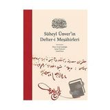 Süheyl Ünver’in Defter-i Meşahirleri - Kolektif