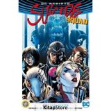 Suicide Squad Cilt 1: Kara Mahzen ( DC Rebirth ) - Rob Willams