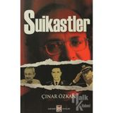 Suikastler - Çınar Özkan İlhan Bahar
