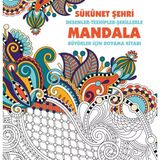 Sükunet Şehri Mandala Büyükler İçin Boyama Kolektıf