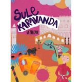 Şule Karavanda / Venedik / Şule Cingil Köse