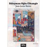 Süleyman Oğlu Cihangir - Jean-Louis Mattei