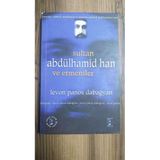 Sultan Abdülhamid Han Ve Ermeniler (Sahafiye Kitap)