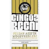 Sultan Aziz'in Mücevherleri Cingöz Recai'nin En Son Maceraları - Ötüken Neşriyat